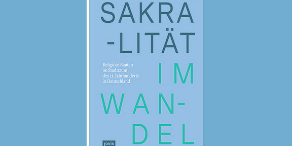 Sakralität im Wandel